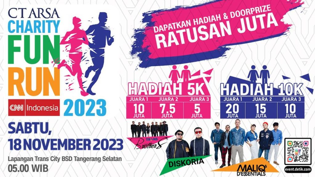 Yuk Ikuti CT ARSA Charity Fun Run 2023, Digelar 18 November