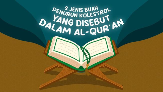 Disebut di Dalam Al-Quran, Ini Buah Penurun Kolesterol